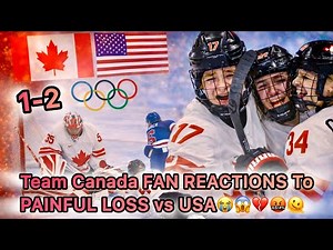 USA DELIVERS CANADIAN TEARS | Canadian Fan HEARTBREAKING MELTDOWN Reactions as They Lose Gold vs USA