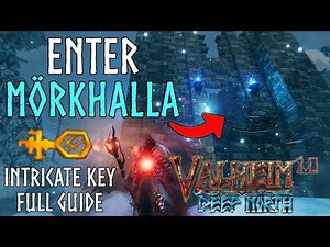Craft The Intricate Key In Valheim 1.0 Deep North Full Guide! How to Enter The Gates Of Mörkalla!