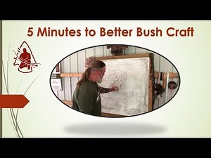 5 Minutes to Better Bushcraft The Angular Advantage