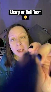 Sharp or Dull Test 👂