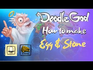 Doodle God-How To Make Egg & Stone Elements Combinations