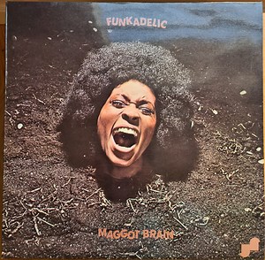 Funkadelic - Maggot Brain