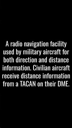 TACAN TACTICAL AIR NAVIGATION