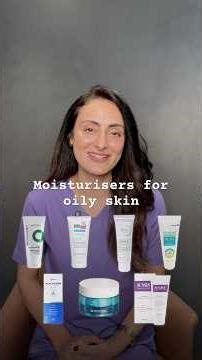 Best oily skin moisturisers