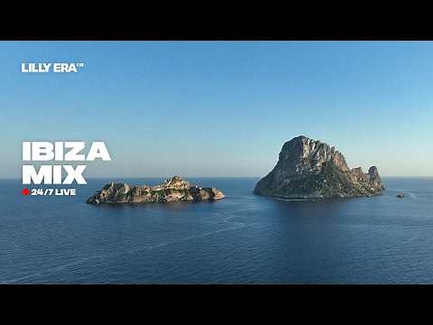 Ibiza Chill Mix 2026 • 24/7 4K Live Stream | Summer Vibes, Chillout House | House Mix by Lilly Era