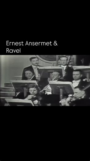 Celebrating Ernest Ansermet birthday 🎉 Ravel - La Valse Orchestre de la Suisse romande, conducted by Ernest Ansermet (1883-1969) Recorded in 1957 #ravel #ernestansermet | History of Music
