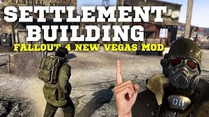 Fallout 4 New Vegas Mod Showcase - Settlement Building
