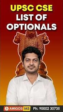 Choose Your UPSC Optional Wisely! Full List Here Amigos IAS Academy