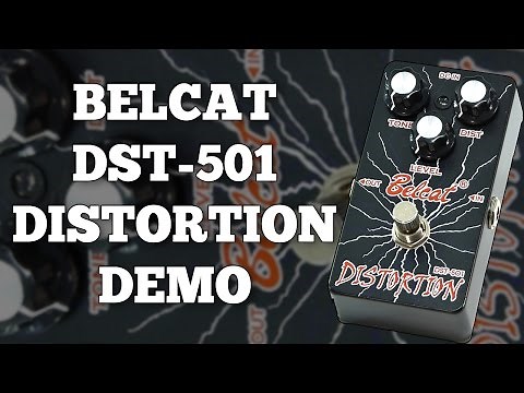 Belcat Distortion DST-501 Demo