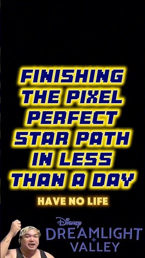 I finished the entire Star Path in under 24 hours... 💀 #disneydreamlightvalley #pixelperfect