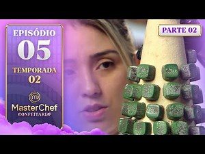 EP. 05 - 2/5: TORRE DE BOMBONS E INGREDIENTES SALGADOS (07/10/25) | TEMP 2 | MASTERCHEF CONFEITARIA