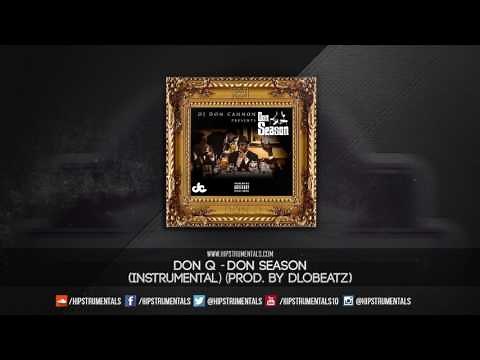 Don Q - Don Season [Instrumental] (Prod. By DloBeatz) + DL via @Hipstrumentals
