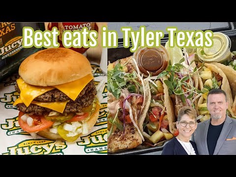 Best Places to Eat In Tyler Texas