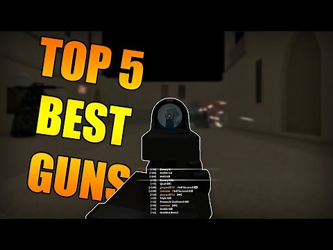 THE TOP 5 BEST GUNS IN PHANTOM FORCES