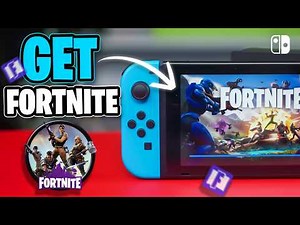 Here's How to Get FORTNITE on Your NINTENDO SWITCH | Download Fortnite on Nintendo Switch