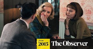 Carol review – Cate Blanchett and Rooney Mara are dynamite