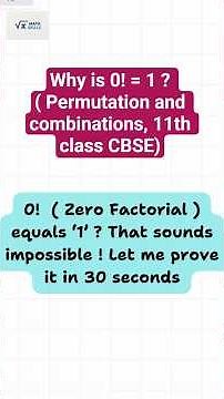 Why is 0! ( Zero factorial ) = 1 ? || Maths basic || Permutation combination