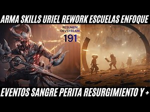 DEVSTREAM 191 SUMMARY #warframe URIEL TAURON ABILITIES TEKTOLYST ARTIFACTS NEW ARCANES MODS