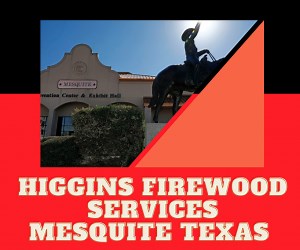 Firewood In Mesquite Texas - Higgins Firewood