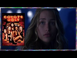 Coyote Ugly (2000) - 4K - Make your dreams come true SCENE
