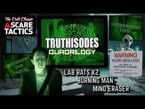 Scare Tactics - Truthisodes Quadrilogy