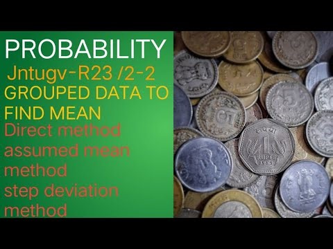 Grouped data to find mean
