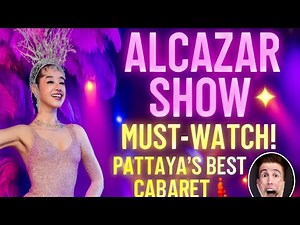 Must See #Alcazarshow Cabaret Show #Pattaya | Dazzling Costumes & Performances #bangkok #anjanwork