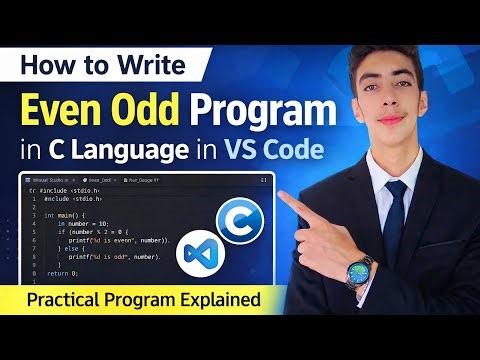How to Write Even Odd Program in C Language | VS Code Tutorial for Beginners