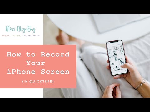 How to Record Your iPhone Screen in Quicktime