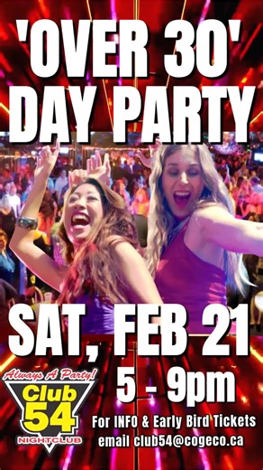 ‘OVER 30’ DAY PARTY Daytime Clubbing Is Coming to Burlington! In addition to our regular nightclub hours, Club 54 now offers the high-energy music, dancing, and social connection of a night out without the late-night fatigue, or next-day hangovers! Turn up the energy, hit the dance floor, and still be home by bedtime (really)! #dayparty #daytimeclubbing #dance #party #Club54Burlington