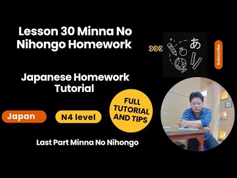 Lesson 30 Minna No Nihongo Homework | Japanese Homework Tutorial | Last Part Minna No Nihongo