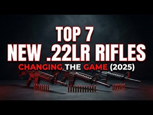 Top 7 New .22LR Rifles That Are Changing The Game (2025)