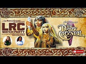 Jim Henson's THE DARK CRYSTAL (1982) Full Movie & Commentary | The LRC Watch Party Livestream