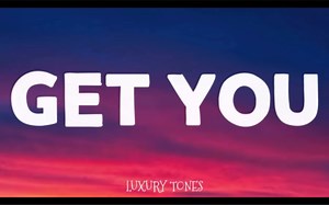 Get you -Daniel Caesar&Kali Uchis