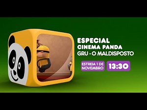 Canal Panda - Cinema Panda: Gru - O Maldisposto (1 novembro - 13:30)