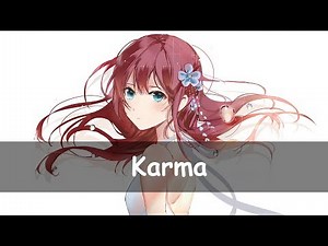 ♫ Nightcore - Karma - Letra ♫