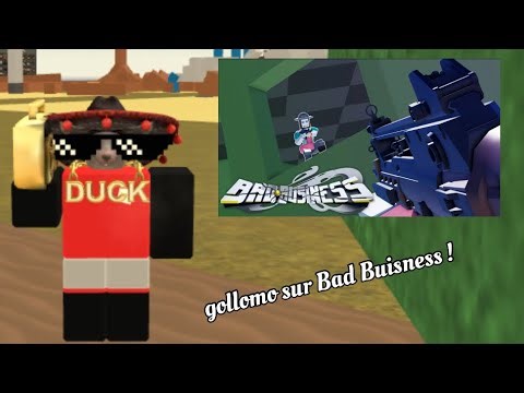 gollomo_dida : Roblox - Bad Business - Partie 2