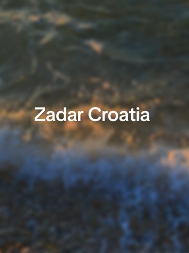 Zadar Croatia travel guide — visit Zadar, Croatia
