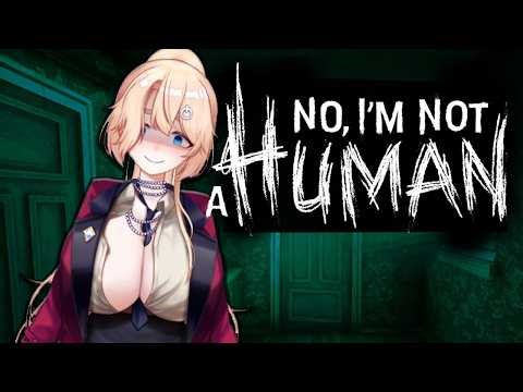 Hime Hajime Plays No, I'm Not Human