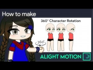 360° Character Rotation Animation Tutorial in Alight Motion || Gacha Stu-Club Tutorial ||