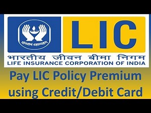 How to Pay LIC premium online through credit card/ Debit Card/ Wallet