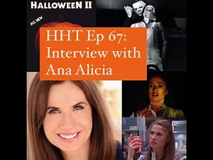 Halloween II (1981) Ana Alicia Interview