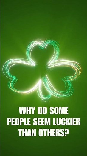 How to Get Lucky More Often