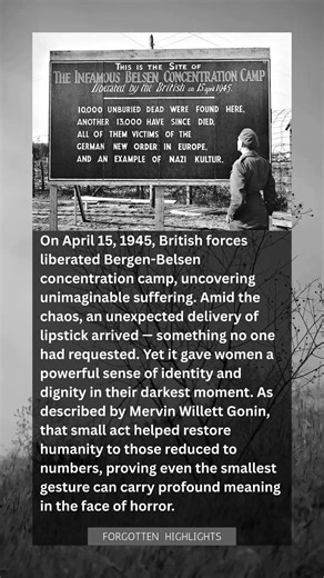The Lipstick That Restored Humanity in a Nazi Camp After Liberation