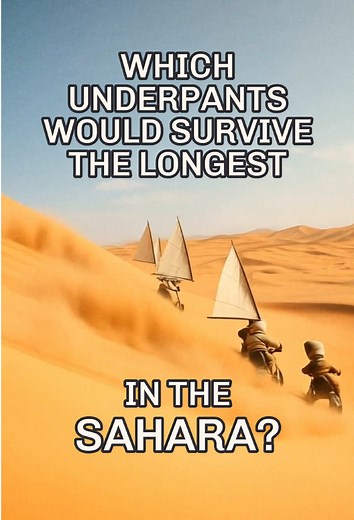 Surviving the Sahara: Underpants Endurance Test