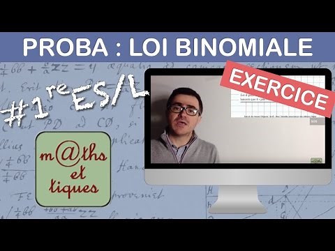 EXERCISE: Calculate a probability on a binomial distribution - Première ES-L