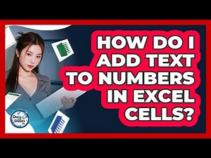 How Do I Add Text To Numbers In Excel Cells? - Docs and Sheets Pro