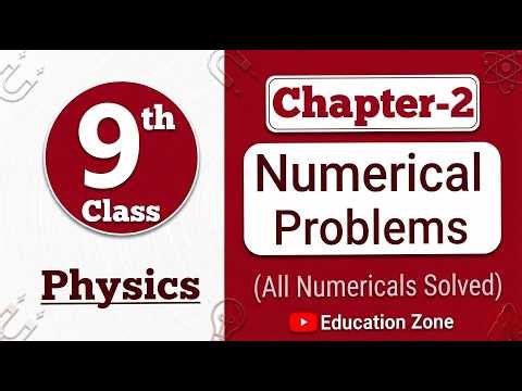 Numericals chapter 2 class 9 physics new book