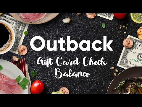 How to Check Balance Outback Steakhouse Gift Card by Phone