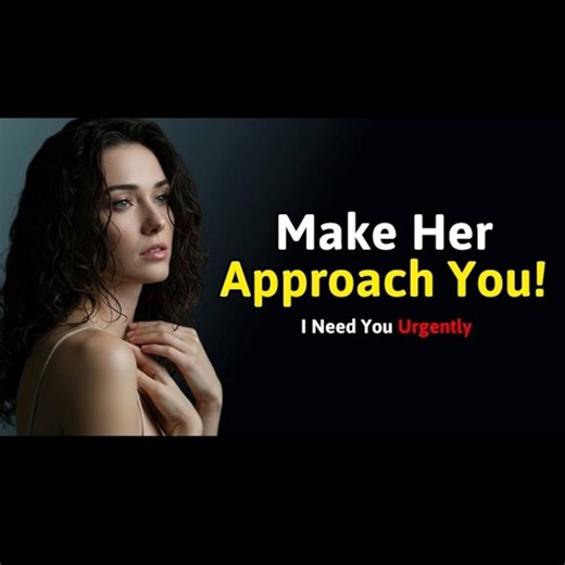 41K views · 1.3K reactions | 5 Proven Tricks to Make Women Approach YOU First  | Dating Psychology for Men #DatingPsychology #AttractionTips #MakeHerApproach #ConfidenceHacks #PsychologyFacts | 퐅퐞퐞퐥퐢퐧퐠 퐋퐨퐯퐞ッ | Facebook